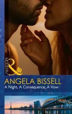 A Night, A Consequence, A Vow (Mills & Boon Modern) (Ruthless Billionaire Brothers, Book 1)