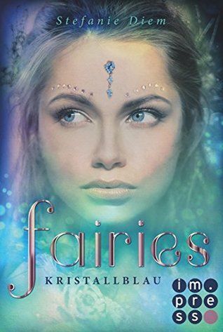 Fairies 1: Kristallblau