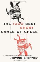 1000 Best Short Games of Chess