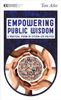 Empowering Public Wisdom