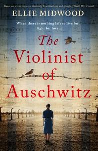 The Violinist of Auschwitz