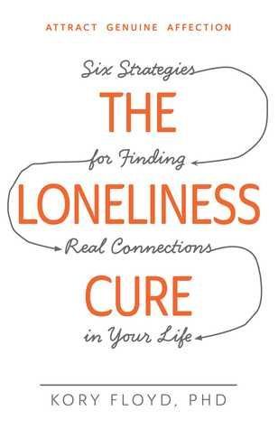 The Loneliness Cure