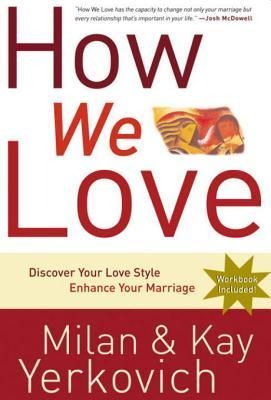 How We Love, Expanded Edition