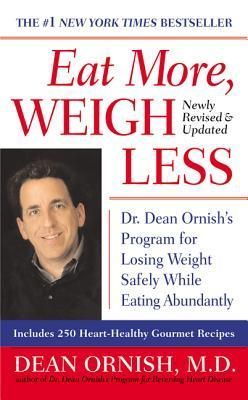 Eat More, Weigh Less