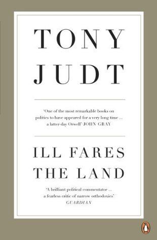 Ill Fares The Land