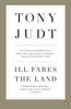 Ill Fares The Land