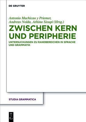 Zwischen Kern und Peripherie