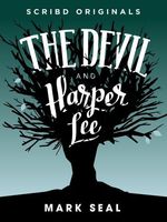 The Devil and Harper Lee