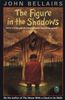 The Figure In the Shadows
