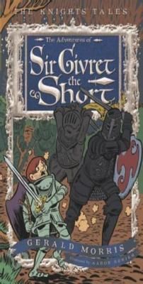 The Adventures of Sir Givret the Short