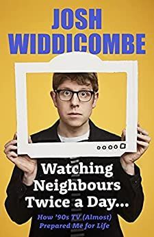 Watching Neighbours Twice a Day...