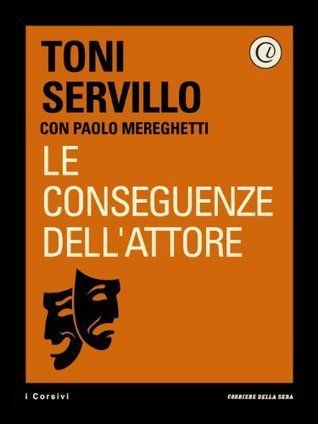 Le conseguenze dell'attore