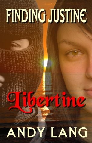 Finding Justine: Libertine