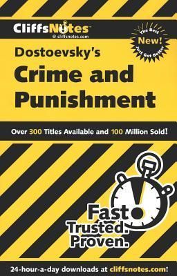 CliffsNotes on Dostoevsky's Crime and Punishment