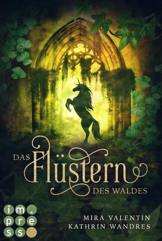 Das Flüstern des Waldes (Die Keloria-Saga 1)