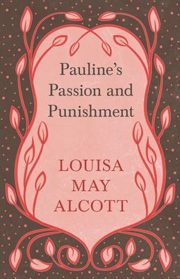 Pauline's Passion and Punishment