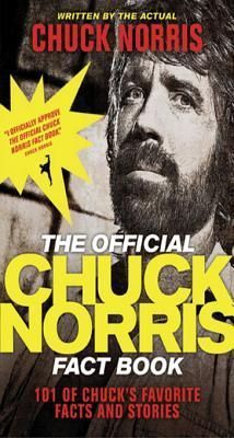 The Official Chuck Norris Fact Book