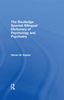 The Routledge Spanish Bilingual Dictionary of Psychology and Psychiatry