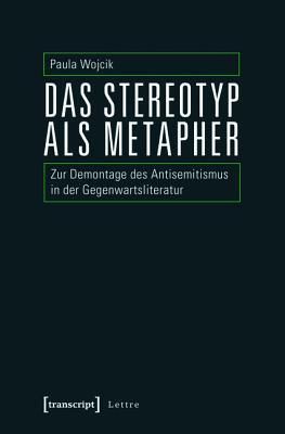 Das Stereotyp als Metapher