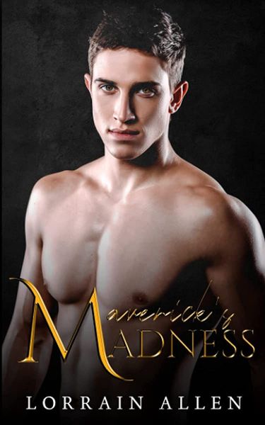 Maverick's Madness