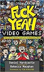 Fuck Yeah, Video Games