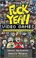 Fuck Yeah, Video Games