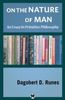 On the Nature of Man