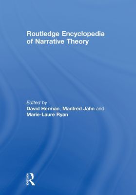 Routledge Encyclopedia of Narrative Theory