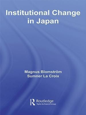 Institutional Change in Japan