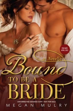 Bound to Be a Bride