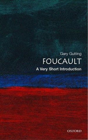 Foucault: A Very Short Introduction