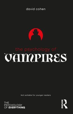 The Psychology of Vampires