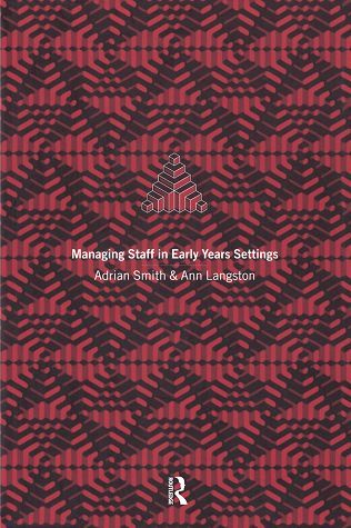 Managing Staff in Early Years Settings