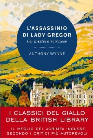 L'assassinio di Lady Gregor. Un mistero scozzese