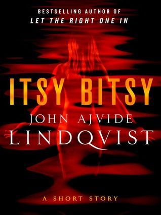 Itsy Bitsy