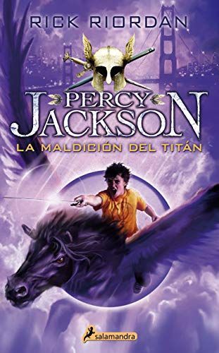 La maldición del Titán (Percy Jackson y los dioses del Olimpo 3)