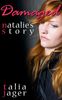 Damaged: Natalie's Story