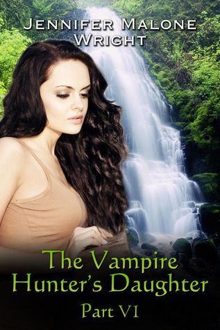 The Vampire Hunter's Daughter