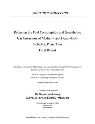 Reducing Fuel Consumption and Greenhouse Gas Emissions of Medium- and Heavy-Duty Vehicles, Phase Two