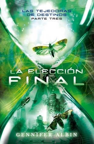 La elección final