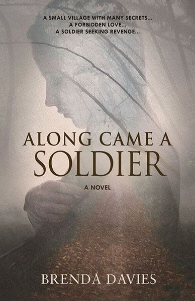 Along Came A Soldier