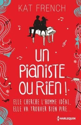 Un pianiste ou rien !