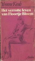 Het verrotte leven van Floortje Bloem