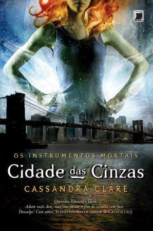 Cidade das cinzas - Os instrumentos mortais -