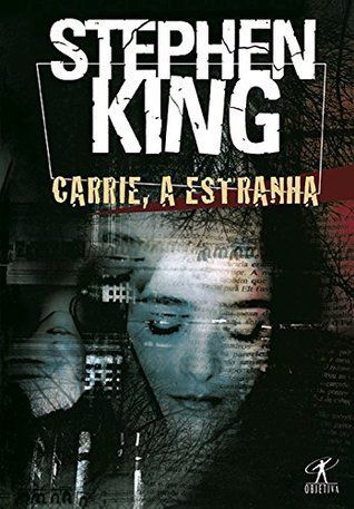 Carrie, a estranha