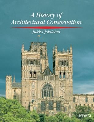 History of Architectural Conservation