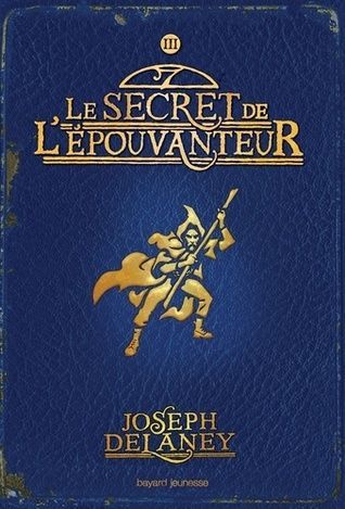 L'Épouvanteur, Tome 03