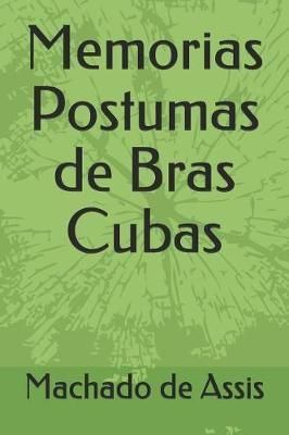 Memorias Postumas de Bras Cubas