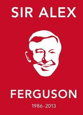 The Alex Ferguson Quote Book