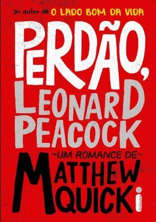 Perdão, Leonard Peacock